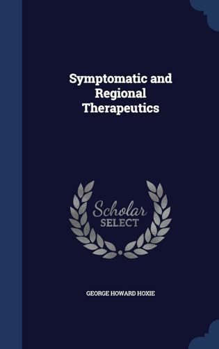Stock image for Symptomatic and Regional Therapeutics for sale by Lucky's Textbooks