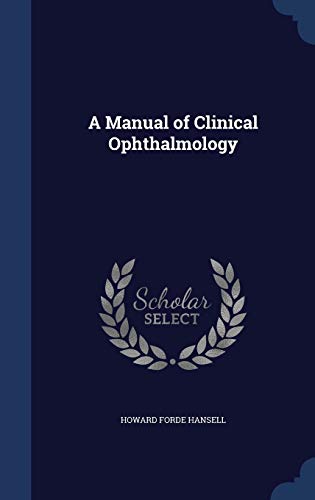 9781296979539: A Manual of Clinical Ophthalmology
