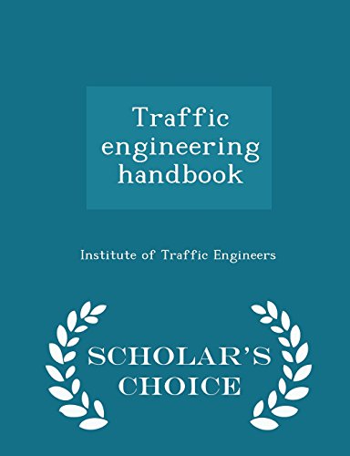 9781297004711: Traffic engineering handbook - Scholar's Choice Edition