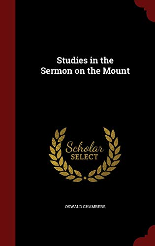 9781297501043: Studies in the Sermon on the Mount