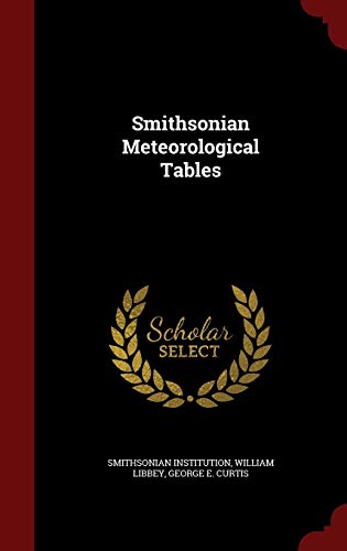 9781297548253: Smithsonian Meteorological Tables
