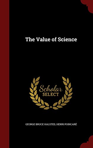 Imagen de archivo de The Value of Science a la venta por Irish Booksellers