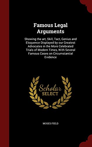 Stock image for Famous Legal Arguments for sale by Majestic Books