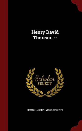 9781297574627: Henry David Thoreau. --