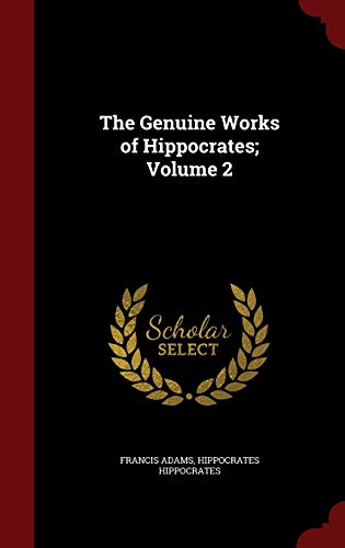 9781297602207: The Genuine Works of Hippocrates; Volume 2