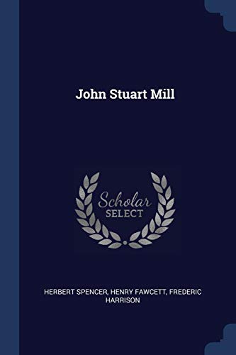9781297751028: John Stuart Mill