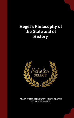 9781297790171: Hegel's Philosophy of the State and of History