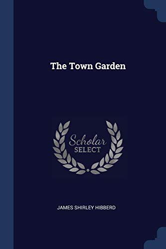 Stock image for The Town Garden for sale by Lucky's Textbooks