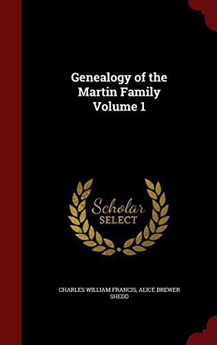 9781297811258: Genealogy of the Martin Family Volume 1