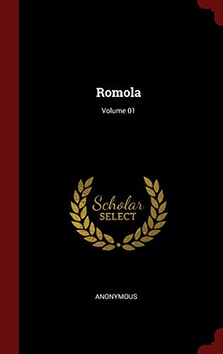 9781297812156: Romola; Volume 01