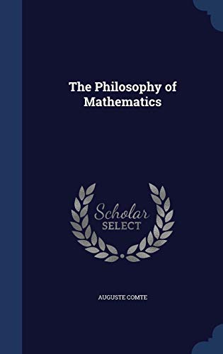 The Philosophy of Mathematics (Hardback) - Auguste Comte