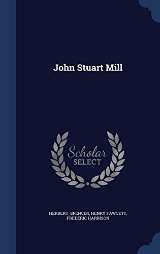 Stock image for John Stuart Mill for sale by Lucky's Textbooks