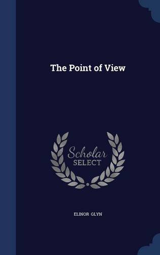 9781297891021: The Point of View