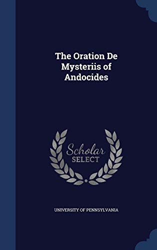 9781297892097: The Oration De Mysteriis of Andocides