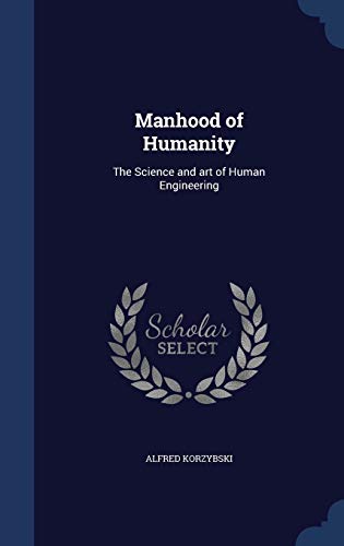 9781297895135: Manhood of Humanity: The Science and art of Human Engineering