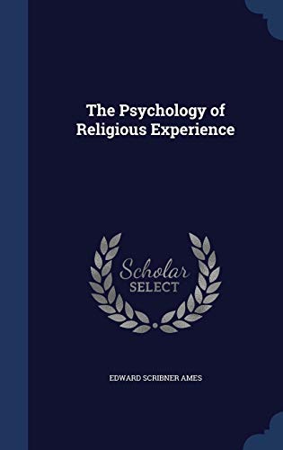 9781297924101: The Psychology of Religious Experience