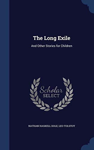 9781297928345: The Long Exile: And Other Stories for Children