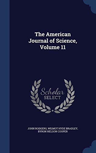 Stock image for The American Journal of Science, Volume 11 for sale by Lucky's Textbooks