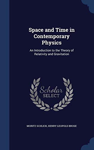 Beispielbild fr Space and Time in Contemporary Physics: An Introduction to the Theory of Relativity and Gravitation zum Verkauf von ThriftBooks-Dallas