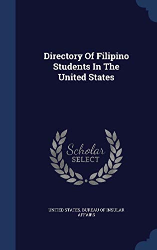 9781297996740: Directory Of Filipino Students In The United States