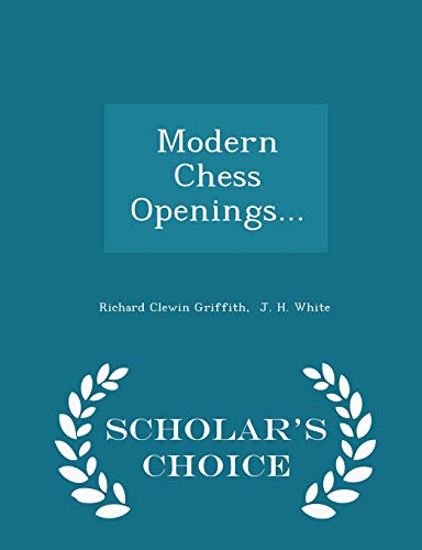 Beispielbild fr Modern Chess Openings. - Scholar's Choice Edition (Russian Edition) zum Verkauf von Books From California