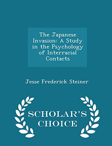 The Japanese Invasion - Jesse Frederick Steiner