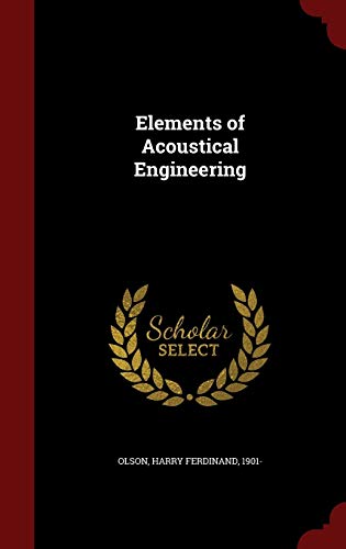 Beispielbild fr Elements of Acoustical Engineering zum Verkauf von WorldofBooks