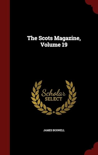 Stock image for The Scots Magazine, Volume 19 for sale by Lucky's Textbooks