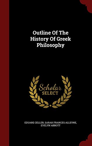 9781298829306: Outline Of The History Of Greek Philosophy