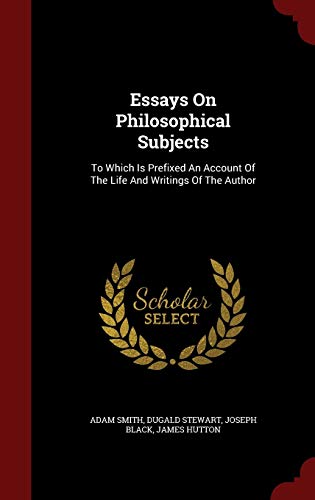 9781298838636: Essays On Philosophical Subjects: To Which Is Prefixed An Account Of The Life And Writings Of The Author