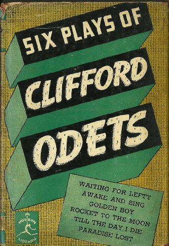 9781299002708: Six Plays of Clifford Odets (The Modern library of the world's best books)