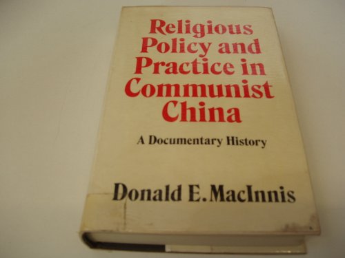 Imagen de archivo de Religious Policy and Practice in Communist China a la venta por Wonder Book