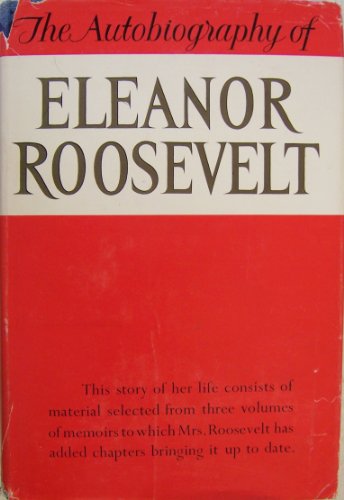 Beispielbild fr The autobiography of Eleanor Roosevelt zum Verkauf von Half Price Books Inc.