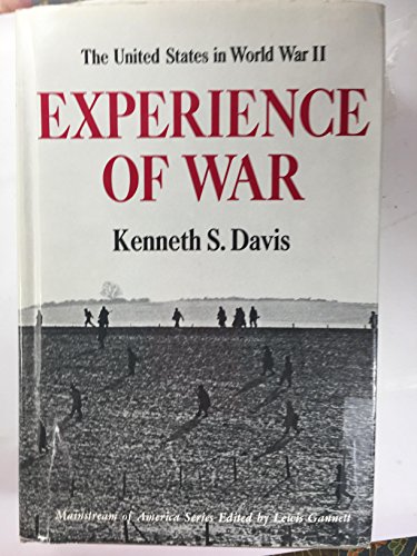 Imagen de archivo de Experience of war;: The United States in World War II (Mainstream of America series) a la venta por HPB-Diamond