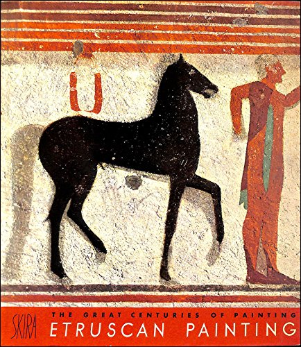 Etruscan Painting (The Great Centuries of Painting)