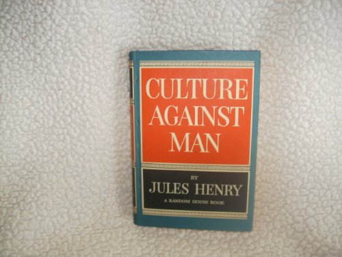 9781299072893: Culture Against Man