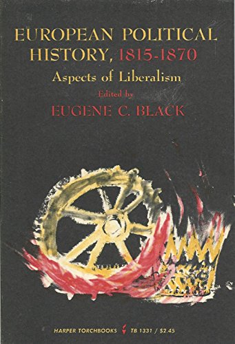Beispielbild fr European Political History 1815-1870 Aspects Of Liberalism zum Verkauf von Redux Books