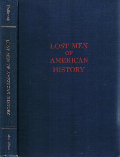 9781299100497: Lost men of American history,