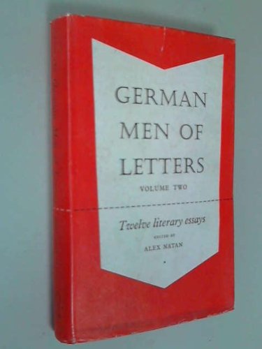 Stock image for German men of letters, volume II: twelve literary essays for sale by Irish Booksellers