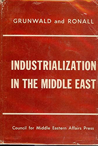 9781299245488: Industrialization in the Middle East.