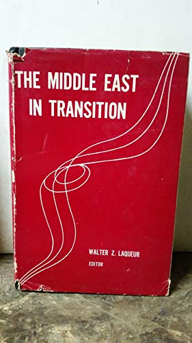 Imagen de archivo de The Middle East in Transition: Studies in Contemporary History a la venta por Wonder Book