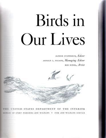 Imagen de archivo de Birds in Our Lives a la venta por ThriftBooks-Atlanta