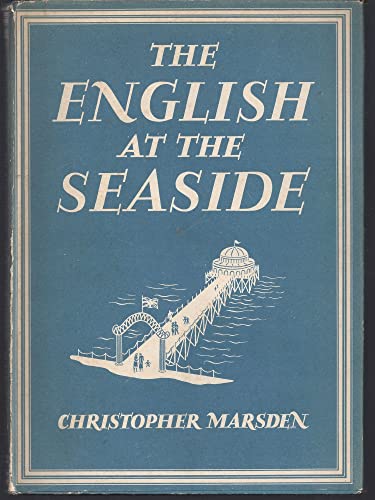 Stock image for The English at the Seaside. Britain in Pictures No 112 for sale by Lady Lisa's Bookshop