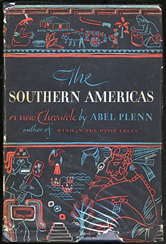 Beispielbild fr The southern Americas, a new chronicle zum Verkauf von Better World Books