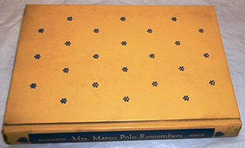 9781299385634: Mrs. Marco Polo Remembers