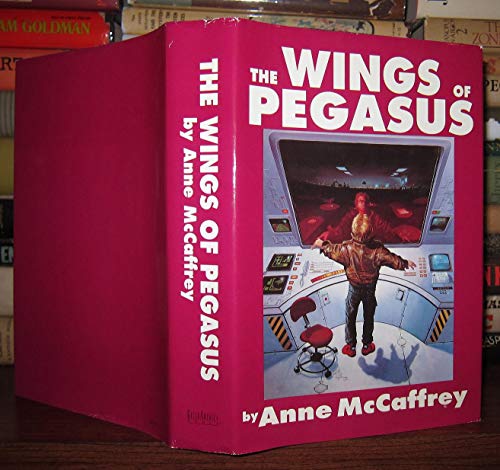 Stock image for The Wings of Pegasus (To Ride Pegasus & Pegasus in Flight) for sale by HPB-Emerald