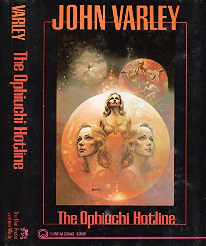 The Ophiuchi Hotline (9781299474734) by John Varley