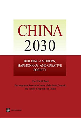 9781299485433: China 2030: Building a Modern, Harmonious, and Creative Society