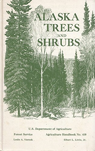 Stock image for Alaska trees and shrubs for sale by Versandantiquariat Felix Mcke