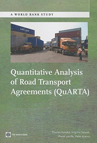 9781299584921: Quantitative Analysis of Road Transport Agreements (QuARTA) (World Bank Study)